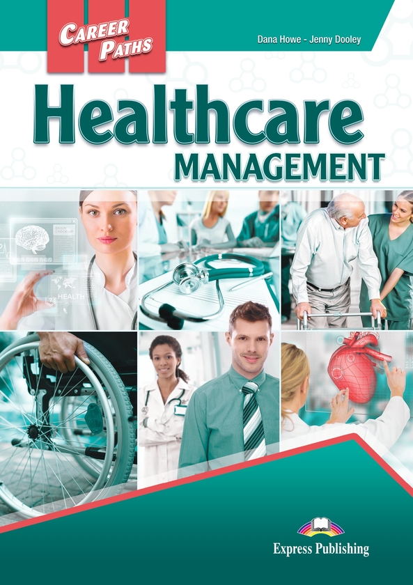 Бумажная книга «Career Paths. Healthcare Management. Student's Book (with DigiBooks App)», авторов Дана Хау, Дженни Дули - фото №1