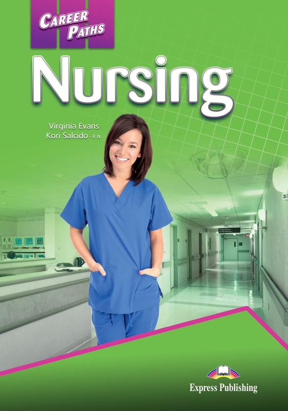 [object Object] «Career Paths. Nursing. Student's Book (with Digibooks App)», автор Вірджинія Еванс - фото №1