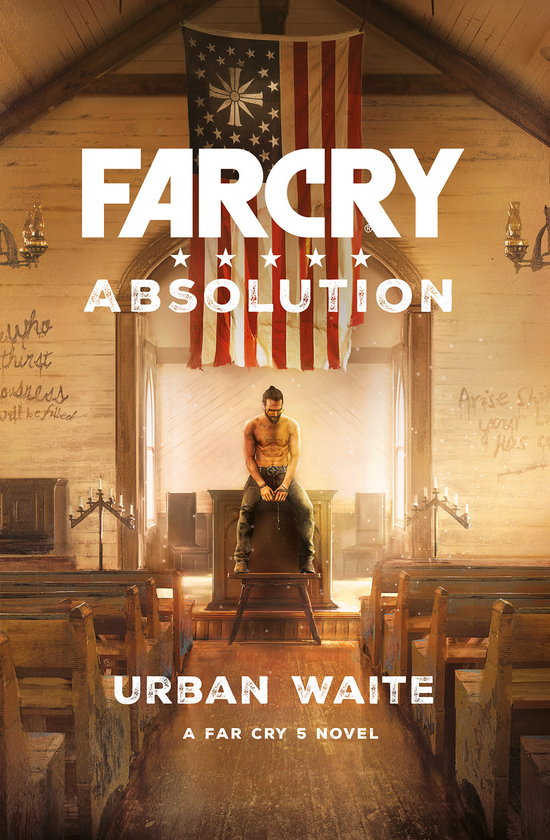 Паперова книга «Far Cry: Absolution», автор Урбан  Уейт - фото №1