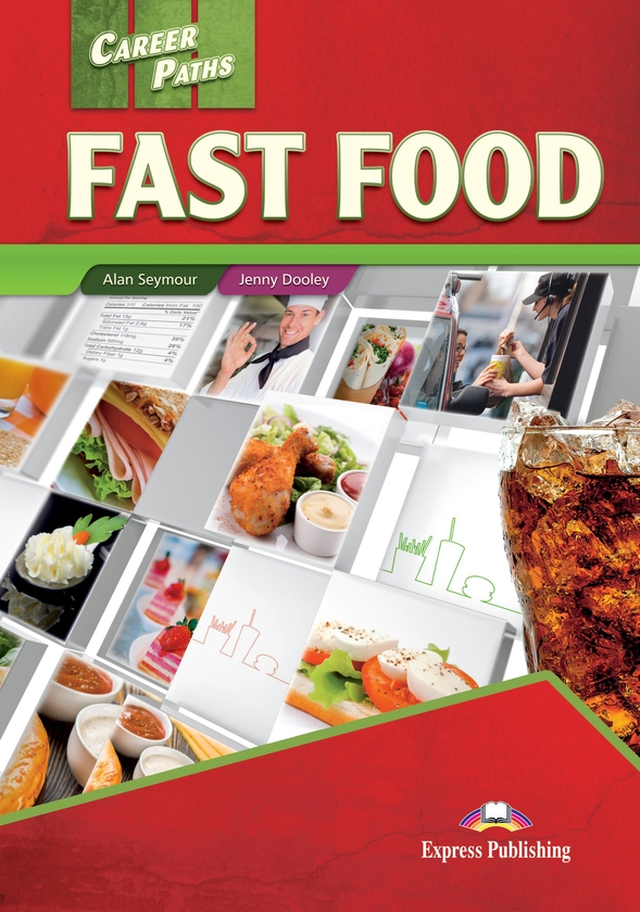 [object Object] «Career Paths. Fast Food. Student's Book (with Digibook App)», авторів Алан Сеймур, Дженні Дулі - фото №1