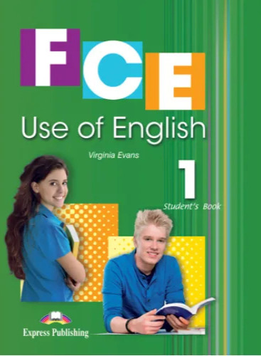 Паперова книга «FCE Use of English 1 Student's Book», автор Вірджинія Еванс - фото №1
