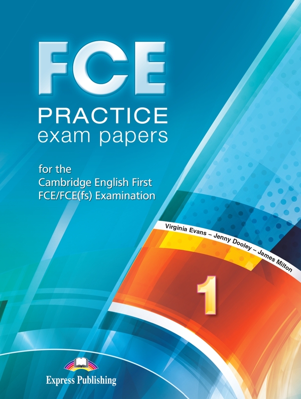 Паперова книга «FCE Practice Exam Papers 1. Student's Book (with Digibooks App)», автор Вірджинія Еванс - фото №1