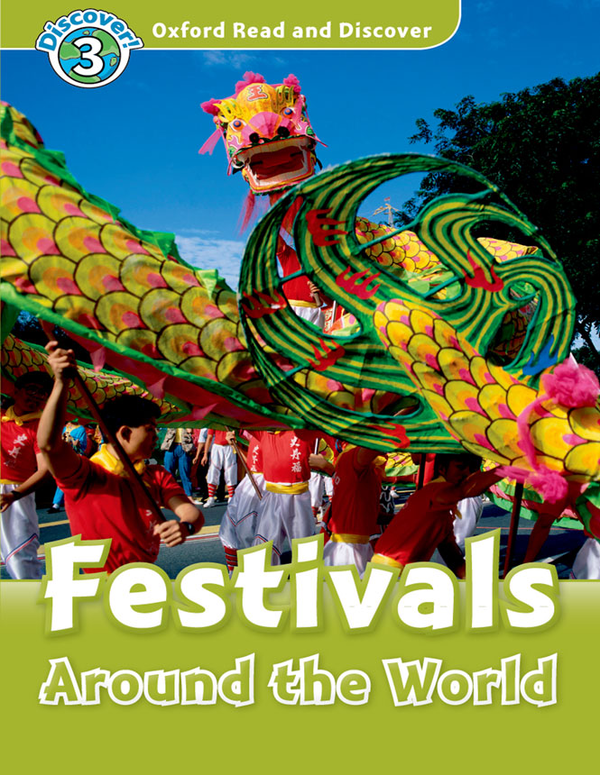 [object Object] «Oxford Read and Discover: Level 3: Festivals Around the World», автор Richard Northcott - фото №1