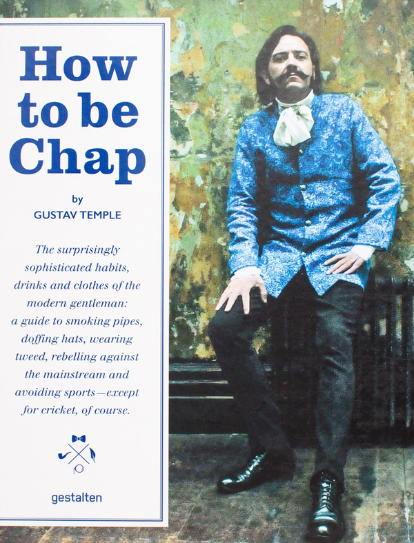 Бумажная книга «How to be Chap», автор Густав Темпл - фото №1