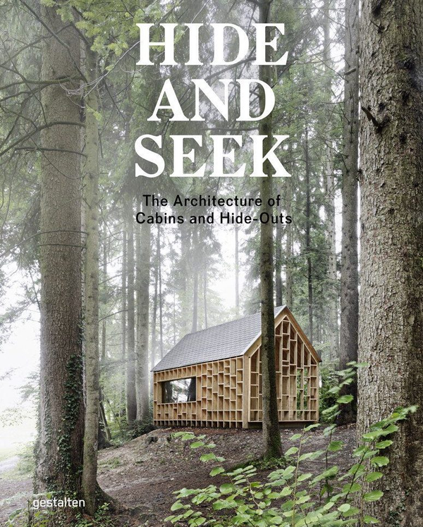 Бумажная книга «Hide and Seek. The Architecture of Cabins and Hide-outs» - фото №1