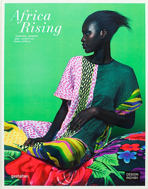 Бумажная книга «Africa Rising. Fashion, Lifestyle and Design from Africa» - фото №1