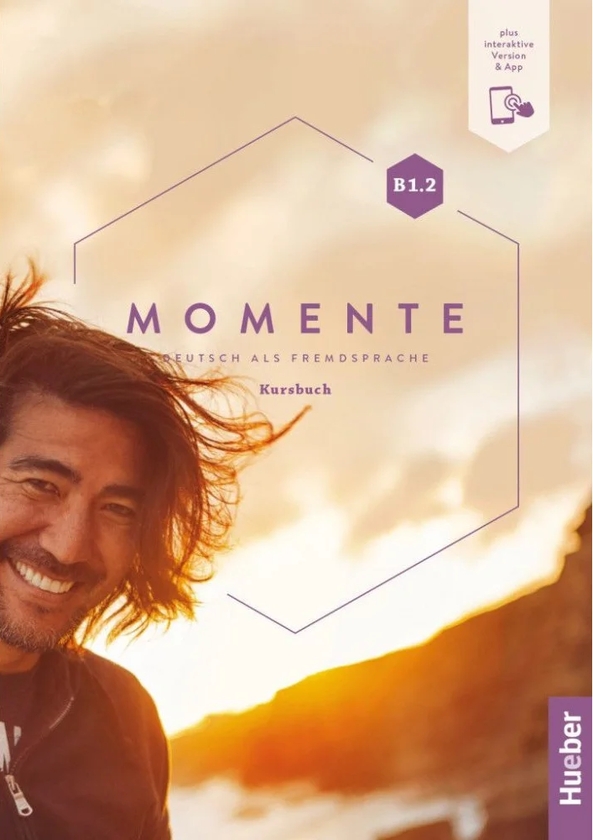 [object Object] «Momente B1.2 Kursbuch mit interaktive Version» - фото №1