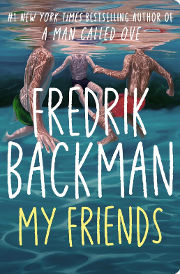 Бумажная книга «My Friends», автор Фредрик Бакман - фото №1