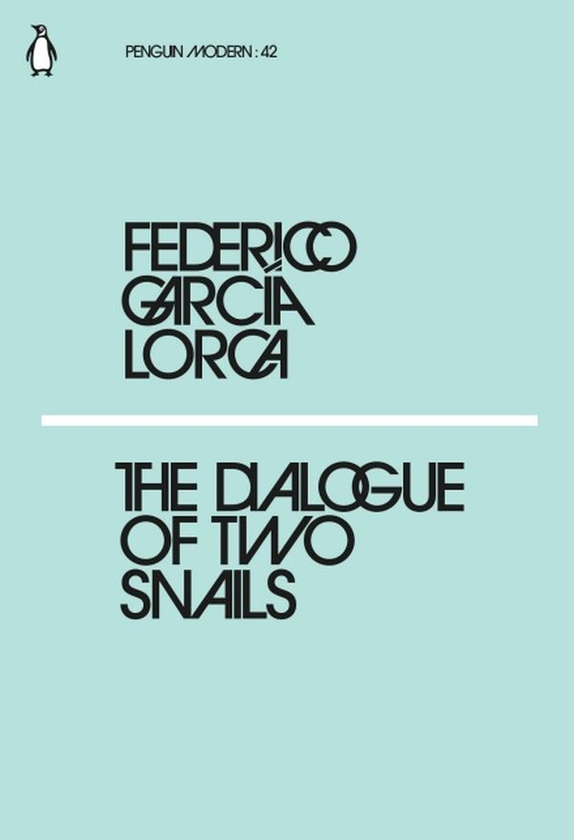 Бумажная книга «The Dialogue of Two Snails», автор Федерико Гарсиа Лорка - фото №1