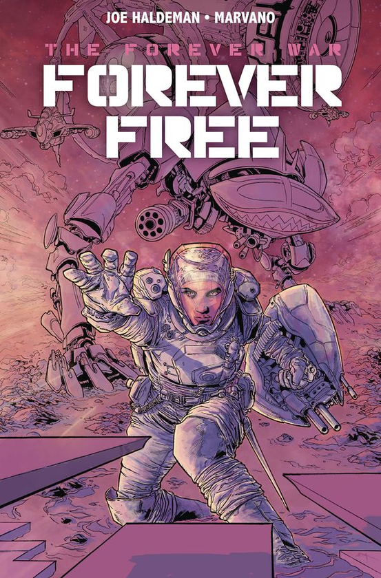 Бумажная книга «The Forever War: Forever Free Volume 2», авторов Джо Холдеман, Гей Холдеман - фото №1