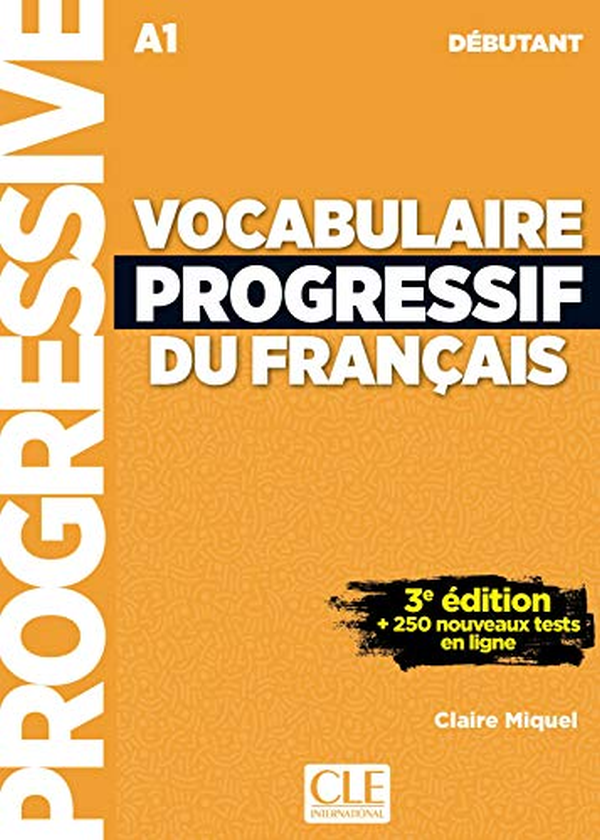[object Object] «Vocabulaire progressif du français. Nouvelle édition. Corrigés débutant », автор Клер Мікель - фото №1