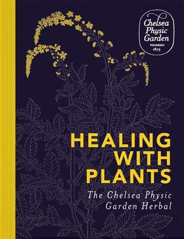 Паперова книга «Healing with Plants: The Chelsea Physic Garden Herbal» - фото №1