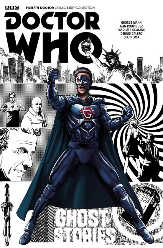 Бумажная книга «Doctor Who - The Twelfth Doctor. Ghost Stories. Volume 1», автор Джордж Манн - фото №1
