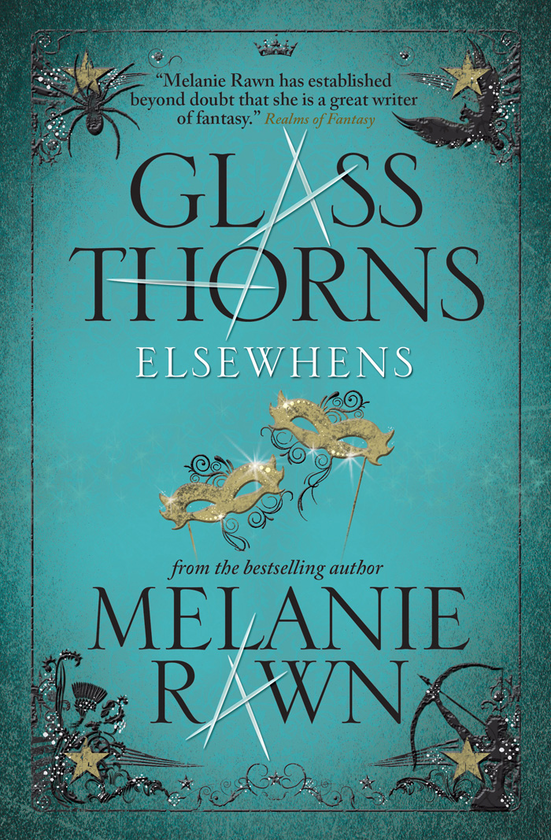 Паперова книга «Glass Thorns. Elsewhens. Book 2», автор Мелані Рон - фото №1