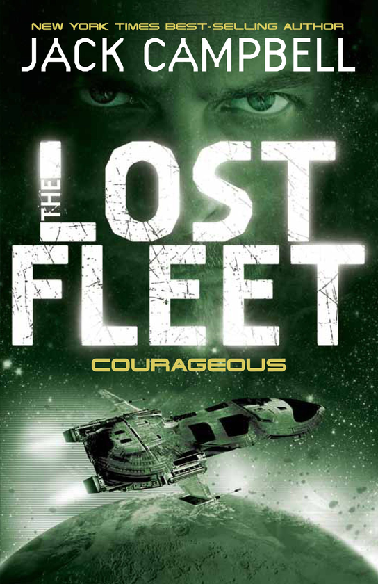 Бумажная книга «The Lost Fleet - Courageous. Book 3», автор Джек Кэмпбелл - фото №1