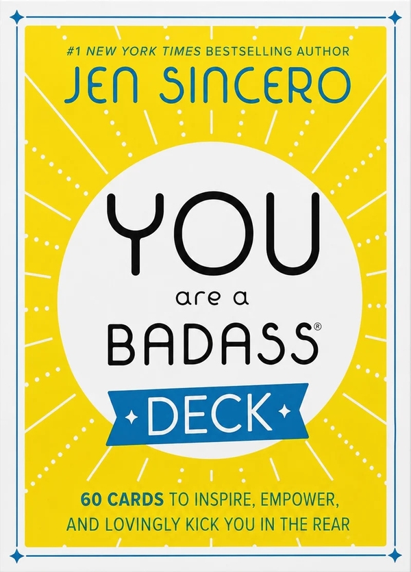 Бумажная книга «You Are a Badass Deck: 60 Cards to Inspire, Empower, and Lovingly Kick You in the Rear», автор Джен Синсеро - фото №1