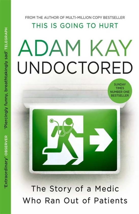 Паперова книга «Undoctored», автор Адам Кей - фото №1