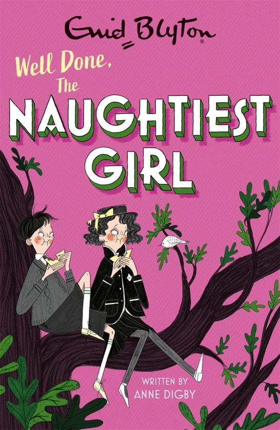 Бумажная книга «Well Done, The Naughtiest Girl. Book 8», авторов Энид Блайтон, Энн Дигби - фото №1