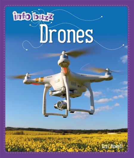 Бумажная книга «Info Buzz: S.T.E.M: Drones», автор Стивен Уайт-Томсон - фото №1
