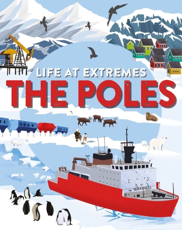 Паперова книга «Life at Extremes. The Poles» - фото №1