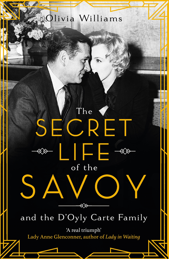 Паперова книга «The Secret Life of the Savoy », автор Олівія Вільямс - фото №1
