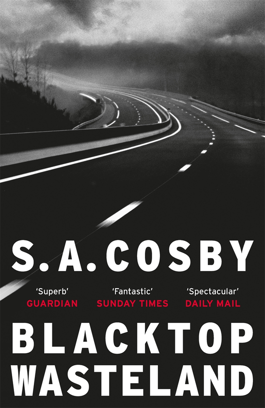 Бумажная книга «Blacktop Wasteland», автор С. А. Косби - фото №1