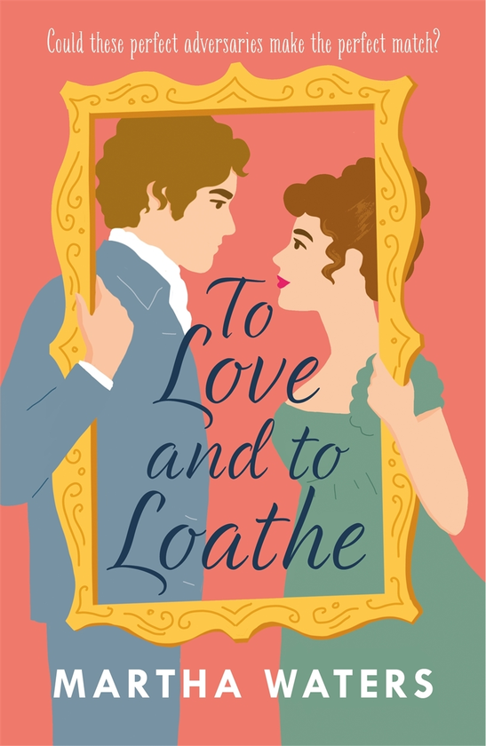 Паперова книга «To Love and to Loathe», автор Марта Вотерс - фото №1