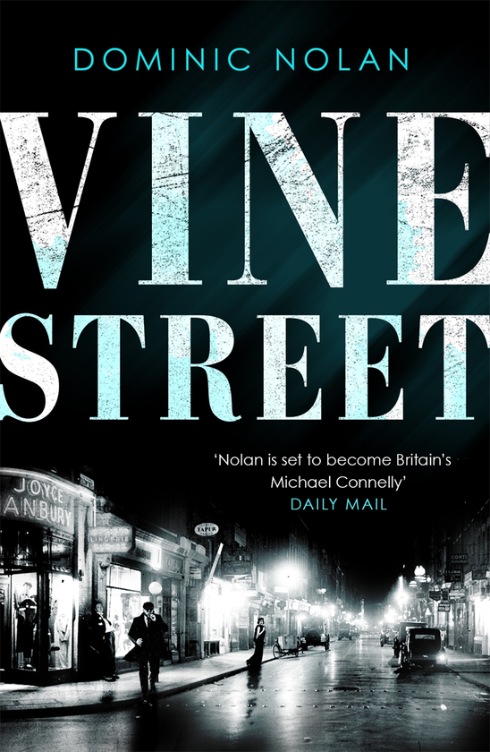 Бумажная книга «Vine Street», автор Доминик Нолан - фото №1