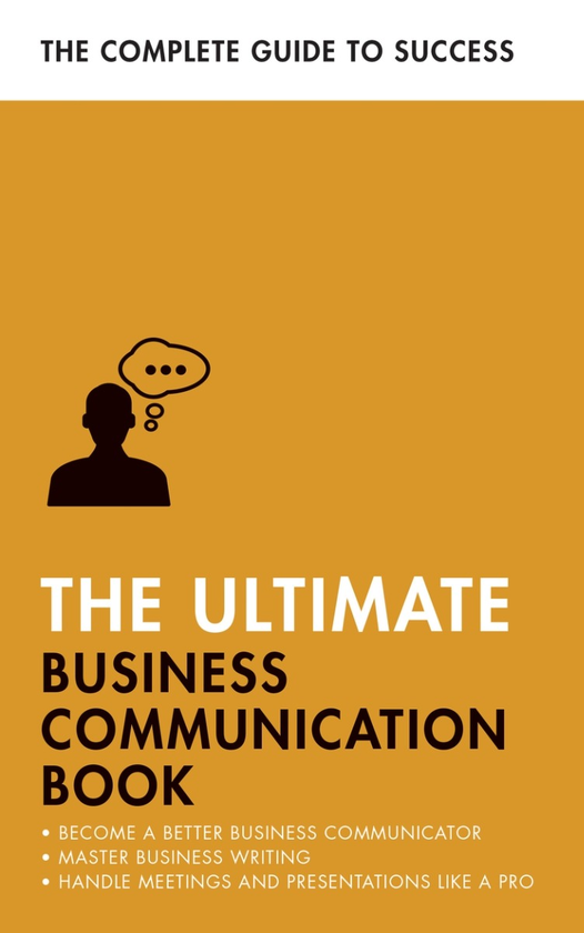 Бумажная книга «The Ultimate Business Communication Book», авторов Ди Макланахан, Мэтт Эйвери, Мартин Мансер, Дэвид Коттон - фото №1
