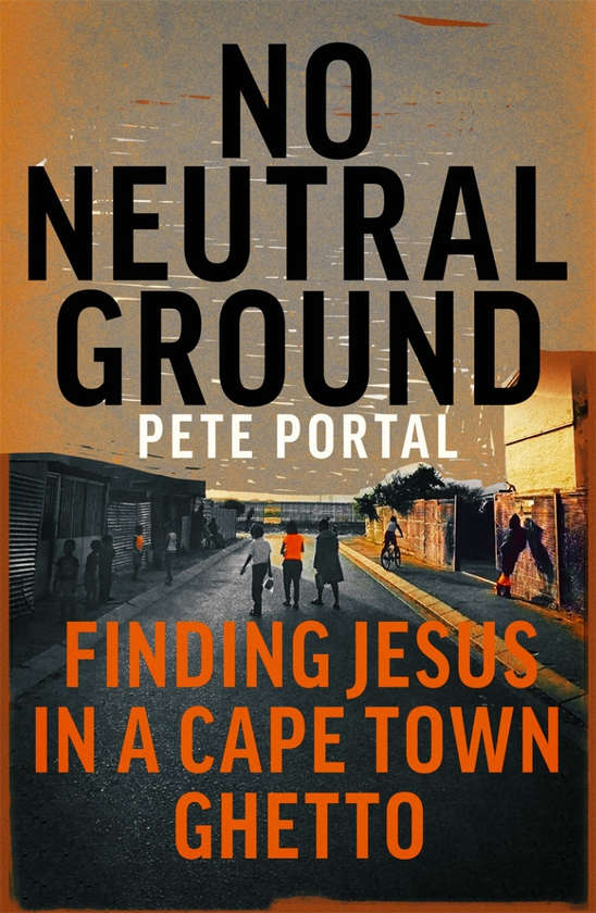 Бумажная книга «No Neutral Ground», автор Пете Портал - фото №1