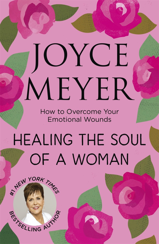 Бумажная книга «Healing the Soul of a Woman», автор Джойс Майер - фото №1
