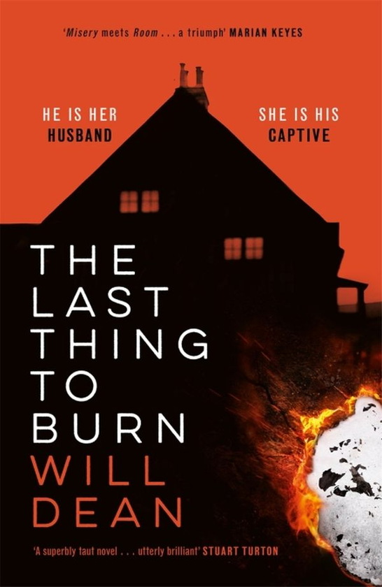 Бумажная книга «The Last Thing to Burn», автор Уилл Дин - фото №1