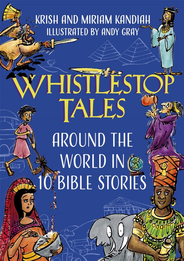 Паперова книга «Whistlestop Tales. Around the World in 10 Bible Stories», авторів Кріш Кандія, Міріам Кандія - фото №1