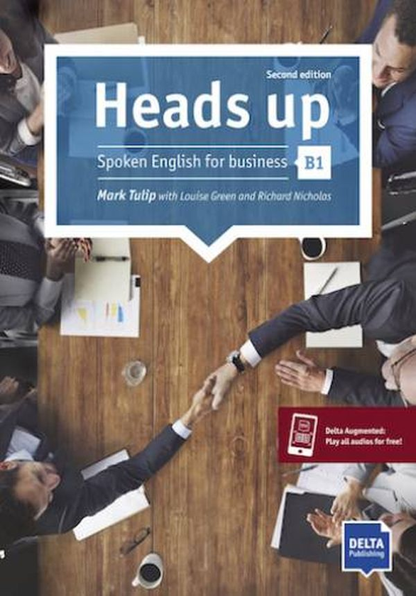 [object Object] «Heads up B1. Spoken English for business. Student's Book with audios online», автор Марк Туліп - фото №1