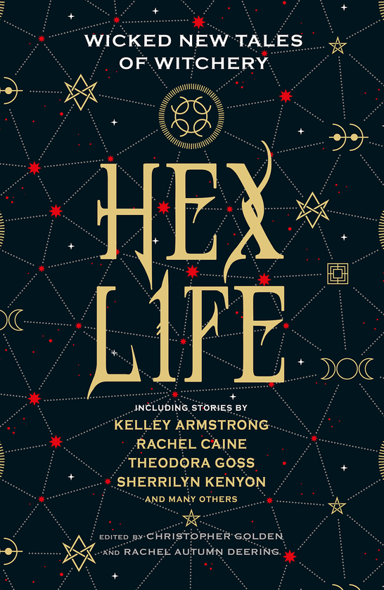 Бумажная книга «Hex Life: Wicked New Tales of Witchery», авторов Келли Армстронг, Шеррилин Кеньон, Кристофер Голден, Теодора Госс, Рэйчел Отем Диринг, Рэйчел Кейн - фото №1