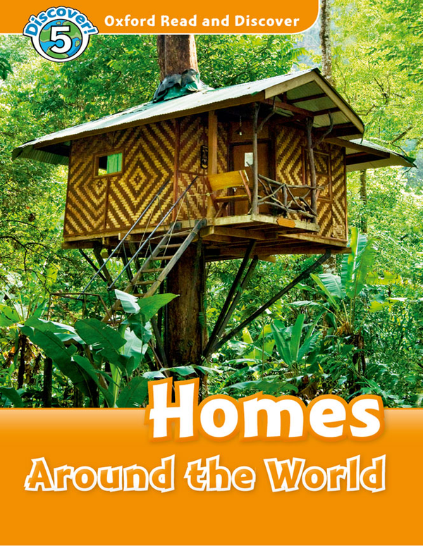 [object Object] «Oxford Read and Discover: Level 5: Homes Around the World», автор Jacqueline Martin - фото №1