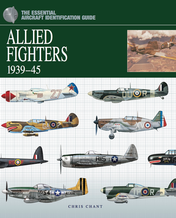 Бумажная книга «Allied Fighters 1939-1945 », автор Кристофер Чант - фото №1