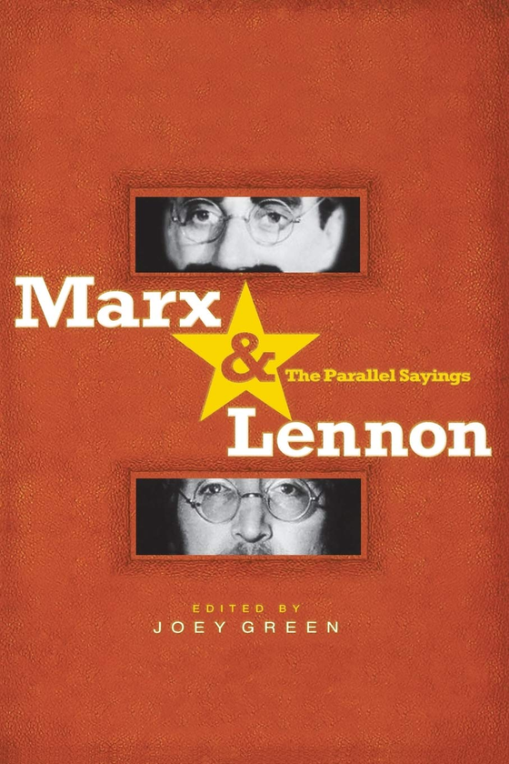 Бумажная книга «Marx & Lennon. The Parallel Sayings», автор Джои Грин - фото №1