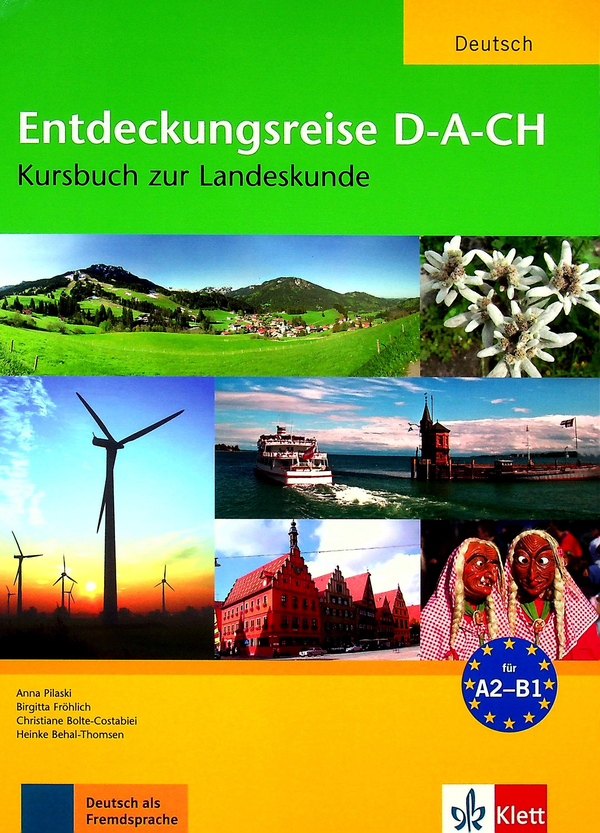 Бумажная книга «Entdeckungsreise D-A-CH. Kursbuch zur Landeskunde», авторов Анна Пиласки, Хайнке Бехал-Томсен, Кристиан Болте-Костабье, Биргитта Фройлих - фото №1