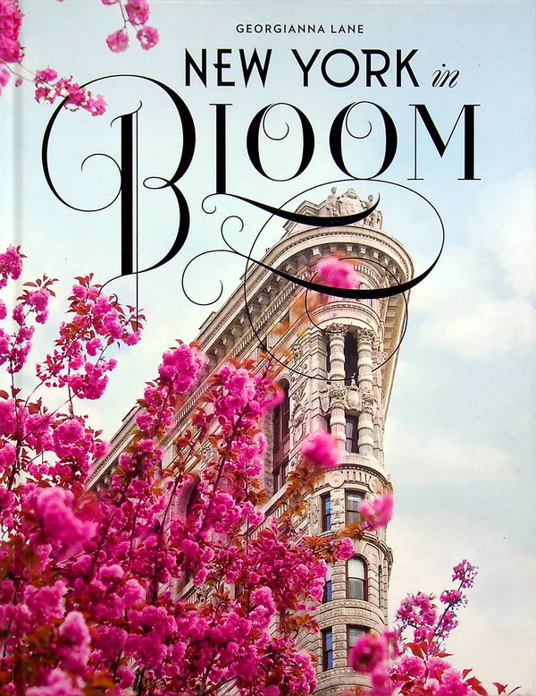 Бумажная книга «New York in Bloom», автор Джорджанна Лейн - фото №1