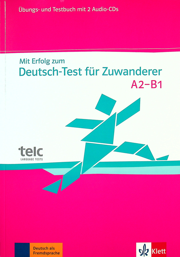 Паперова книга «Mit Erfolg zum Deutsch-Test fur Zuwanderer. Test- und Ubungsbuch mit 2 Audio», автор Ганс-Юрген Хантшель - фото №1