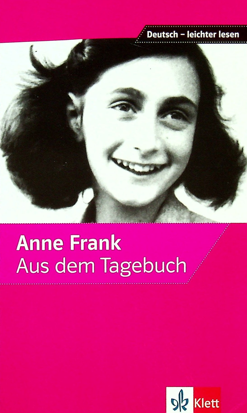 Бумажная книга «Anne Frank – Aus dem Tagebuch. Ausgewählte und bearbeitete Texte», авторов Анна Франк, Анжелика Лундквист-Мог - фото №1