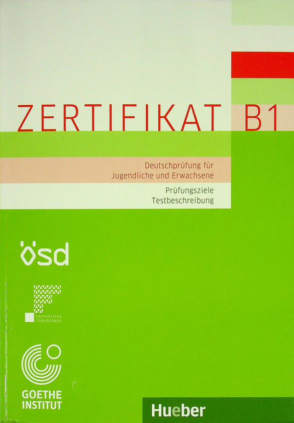 [object Object] «Zertifikat B1 - Prufungsziele, Testbeschreibung. Deutschprufung fur Jugendliche und Erwachsene», авторів Міхаела Перлманн-Бальме, Мануела Глабоніат, Томас Студер - фото №1