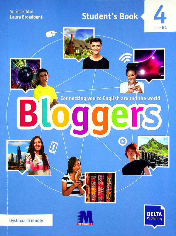 Бумажная книга «Bloggers 4 (B1) Student's Book», автор Лаура Бродбент - фото №1