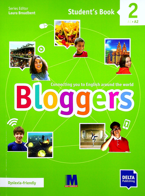 Бумажная книга «Bloggers 2 (A1-A2) Student's Book», автор Лаура Бродбент - фото №1