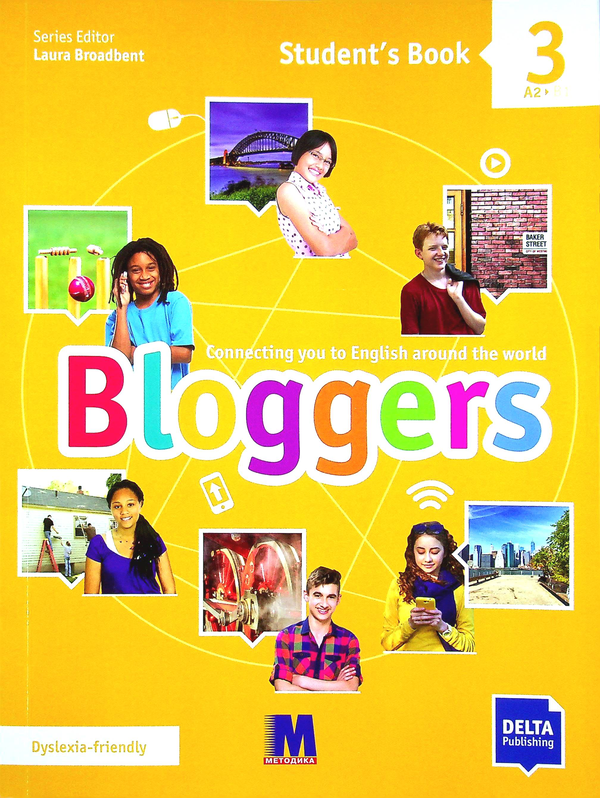 Бумажная книга «Bloggers 3 (A2) Student's Book», автор Лаура Бродбент - фото №1