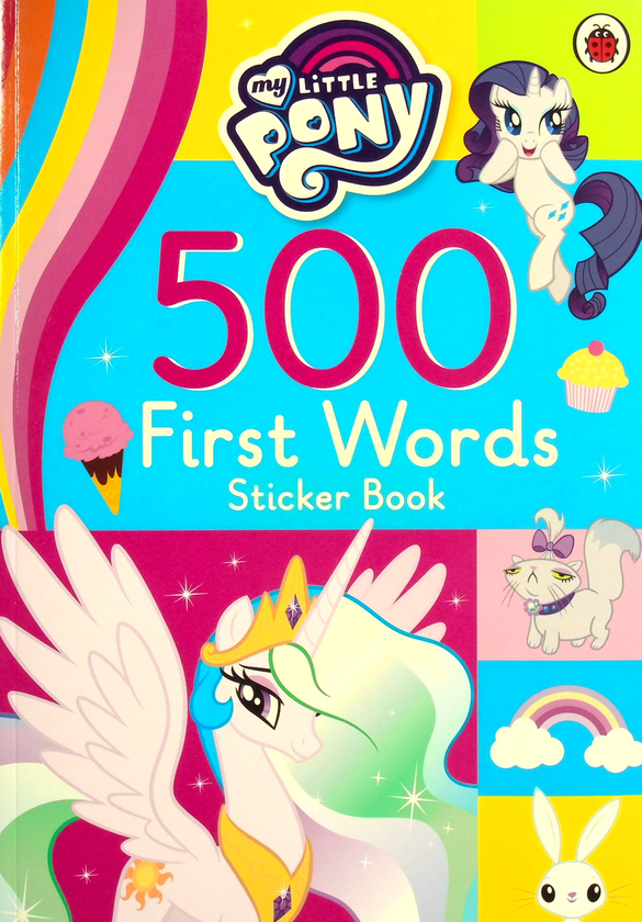 Паперова книга «My Little Pony. 500 First Words Sticker Book» - фото №1