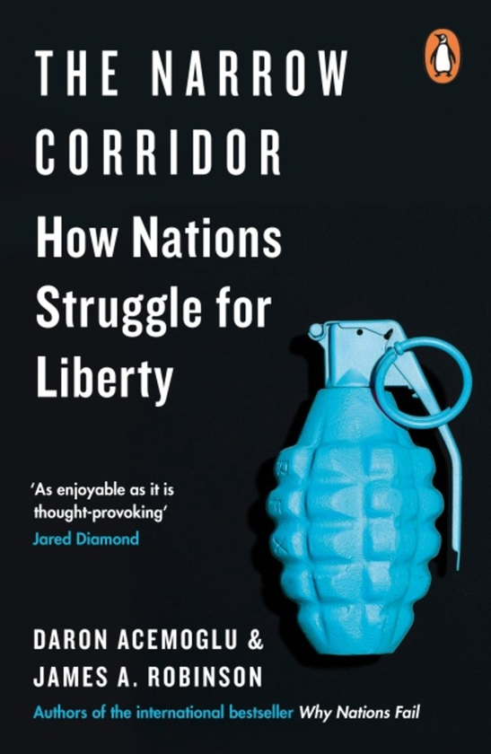 Бумажная книга «The Narrow Corridor. How Nations Struggle for Liberty», авторов Джеймс Робинсон, Дарон Аджемоглу - фото №1