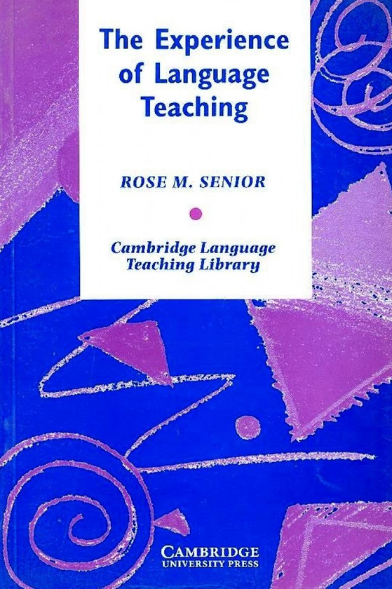 [object Object] «The Experience of Language Teaching», автор Роуз Синиер - фото №1
