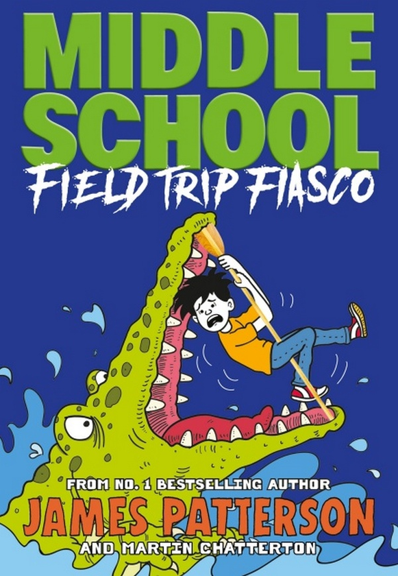 Паперова книга «Middle School. Field Trip Fiasco», авторів Джеймс Паттерсон, Мартін Чаттертон - фото №1